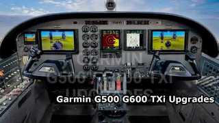Garmin G500 G600 TXi Upgrades